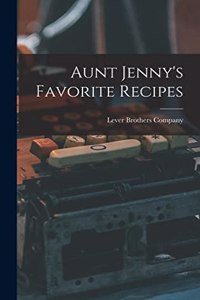 Aunt Jenny's Favorite Recipes