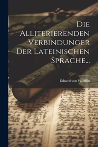 Alliterierenden Verbindunger Der Lateinischen Sprache...