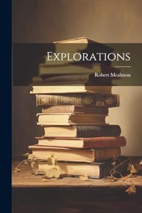 Explorations