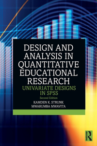 Design and Analysis in Quantitative Educational Research