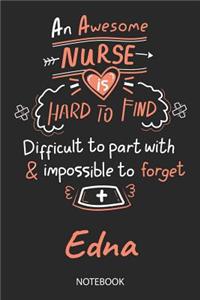 Edna - Notebook: Blank Personalized Customized Name Registered Nurse Notebook Journal Wide Ruled for Women. Nurse Quote Accessories / School Supplies / Graduation, R