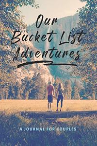 Our Bucket List Adventures