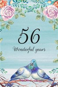 56 Wonderful Years