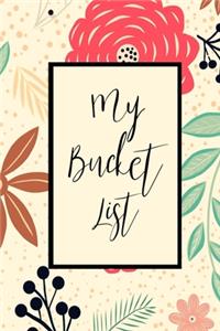 My Bucket List