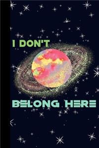 I Don't Belong Here