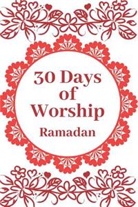30 Days of Worship