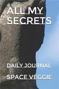 All my secrets