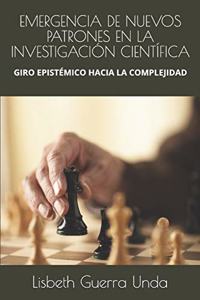 Emergencia de Nuevos Patrones En La Investigación Científica