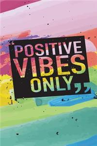 Positive Vibes Only - Mid Year Academic Teacher Diary With Schedules, Trackers. Logs, Reports, Goal Setting & Positive Quotes