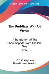 Buddha's Way Of Virtue