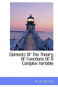 Elements of the Theory of Functions of a Complex Variable