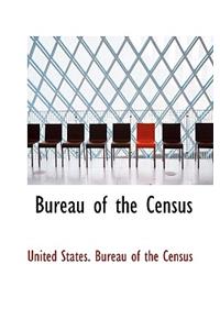 Bureau of the Census