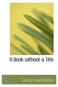 A Book Without a Title