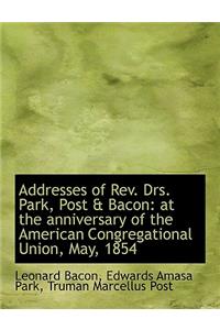 Addresses of REV. Drs. Park, Post & Bacon