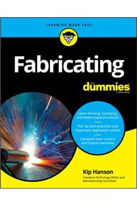 Fabricating for Dummies