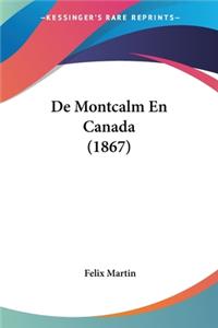 De Montcalm En Canada (1867)