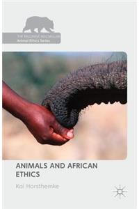 Animals and African Ethics