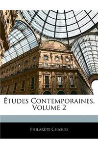 Études Contemporaines, Volume 2