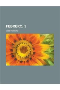 Febrero, 5
