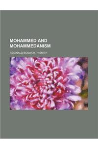Mohammed and Mohammedanism