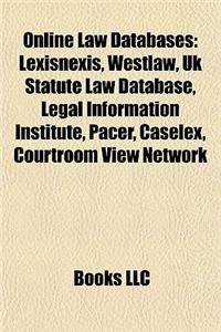 Online Law Databases Online Law Databases