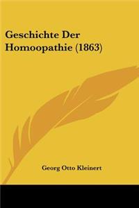 Geschichte Der Homoopathie (1863)