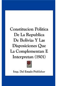 Constitucion Politica de La Republica de Bolivia