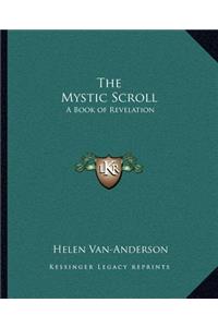 Mystic Scroll: A Book of Revelation