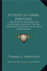 Study in Greek Rhetoric