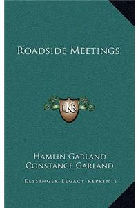 Roadside Meetings
