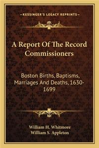 Report of the Record Commissioners