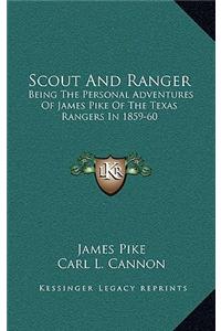 Scout and Ranger