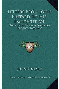 Letters from John Pintard to His Daughter V4