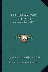 Fallen Among Thieves
