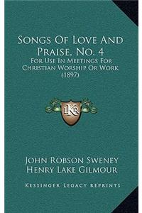 Songs of Love and Praise, No. 4