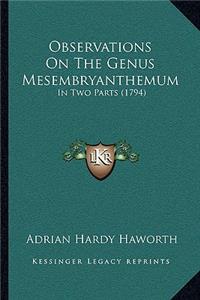 Observations On The Genus Mesembryanthemum