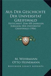 Aus Der Geschichte Der Universitat Greifswald