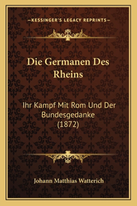 Die Germanen Des Rheins
