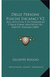 Delle Persone Fisiche Incapaci V2