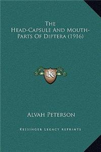 The Head-Capsule And Mouth-Parts Of Diptera (1916)