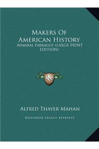 Makers Of American History