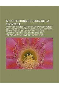 Arquitectura de Jerez de La Frontera
