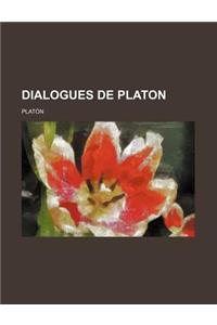 Dialogues de Platon; Dialogues Socratiques Protagoras Premier Hippias Menexeme Ion Lysis Phedre