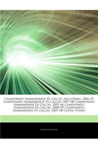 Articles on Campionato Sammarinese Di Calcio, Including: 2006 