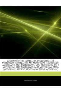 Articles on Motorways in Scotland, Including