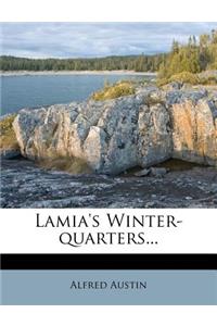 Lamia's Winter-Quarters...