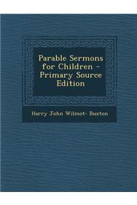 Parable Sermons for Children