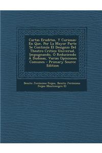 Cartas Eruditas, y Curiosas