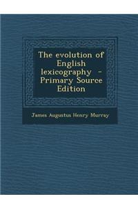 The Evolution of English Lexicography