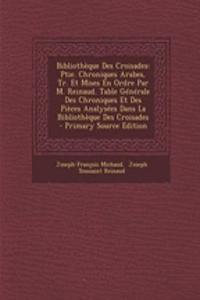 Bibliotheque Des Croisades